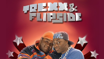 Trexx and Flipside