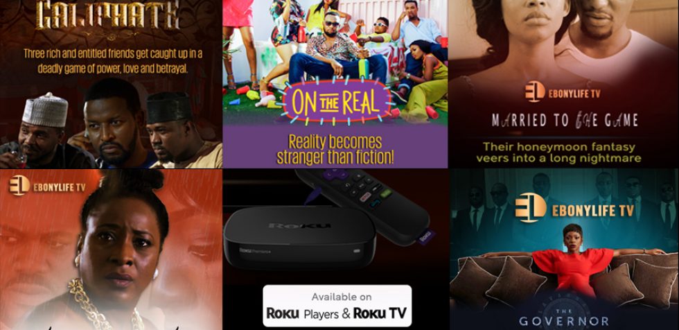 Popular EbonyLife TV shows now available on Roku